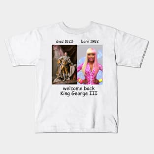 Welcome Back Meme King George Weirdcore Dumb Ironic Oddly Specific Kids T-Shirt